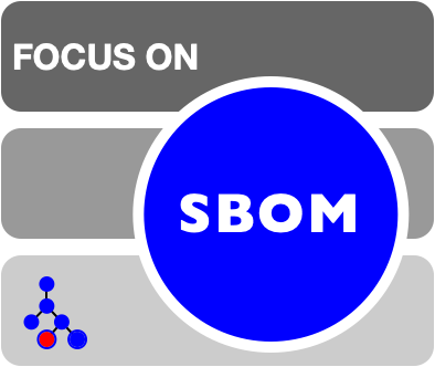 Focus on SBOM